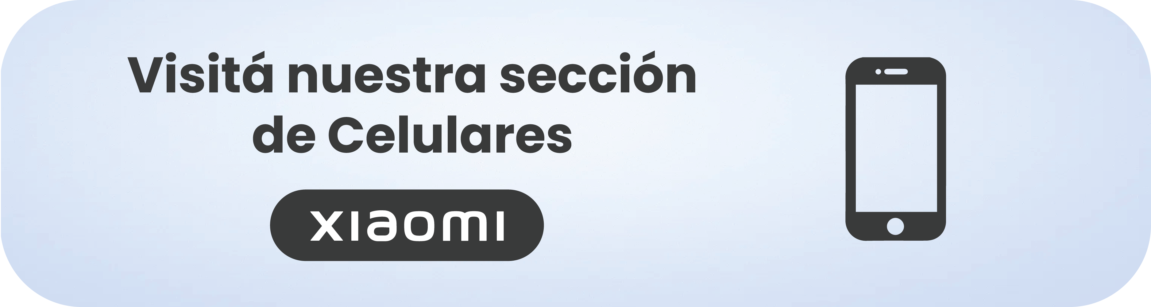 Celulares Xiaomi